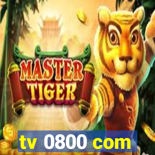 tv 0800 com